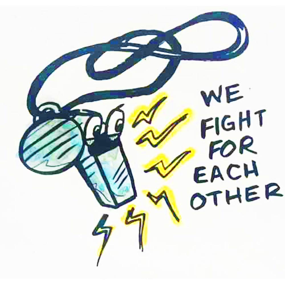 There is a whistle cartoon character with angry, determined eyes and lightning bolts coming out of its sound hole with the words “WE FIGHT FOR EACH OTHER.” 